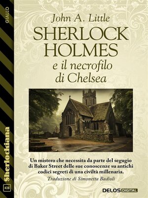 cover image of Sherlock Holmes e il necrofilo di Chelsea